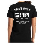 Womens - Choose Wisely